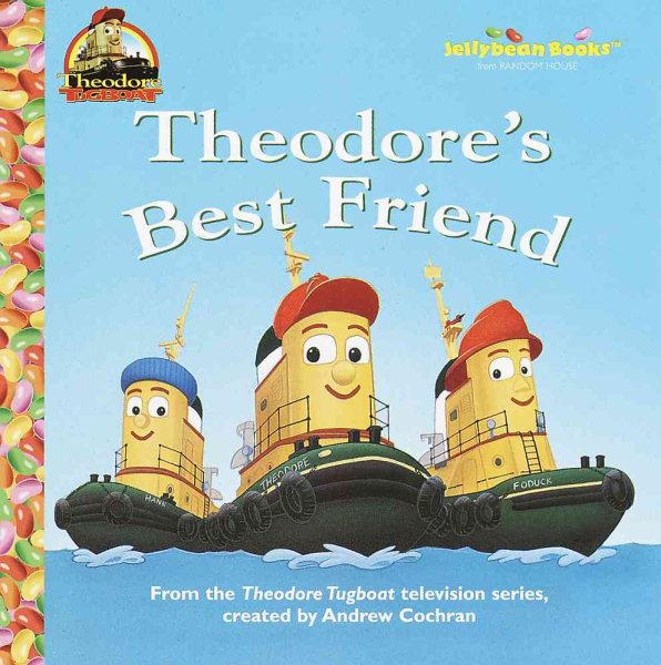 Theodore's Best Friend (Jellybean Books) cover