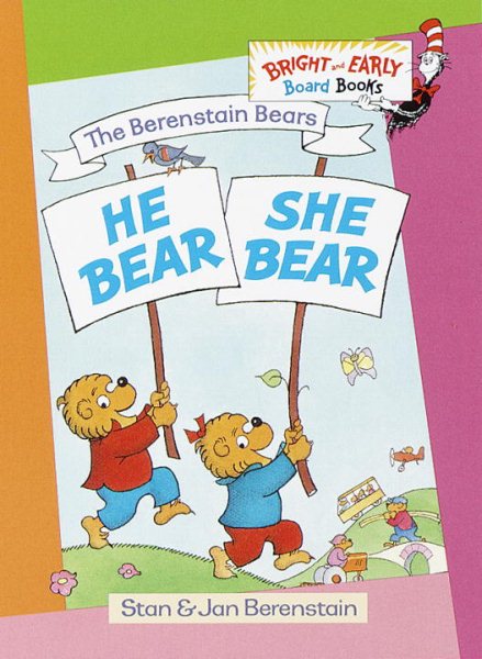 The Berenstain Bears He Bear, She Bear cover