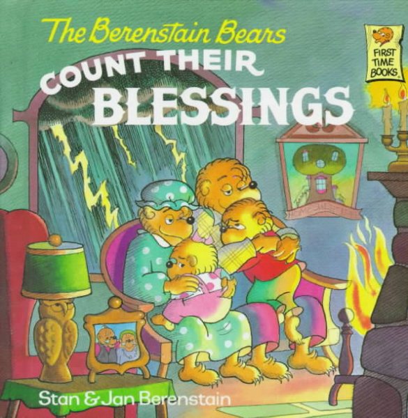 The Berenstain Bears Count Their Blessings (First Time Books(R)) cover
