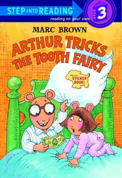 Arthur Tricks the Tooth Fairy (Step-Into-Reading, Step 3) cover