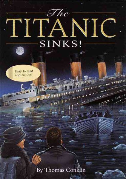 The Titanic Sinks! (A Stepping Stone Book(TM))