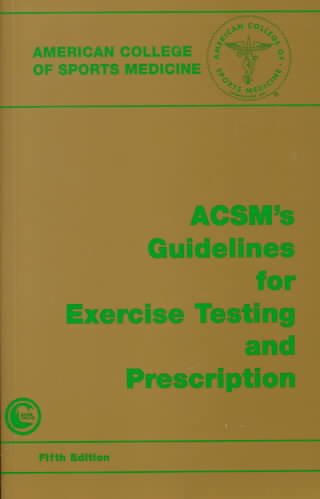 Acsm's Guidelines for Exercise Testing and Prescription cover