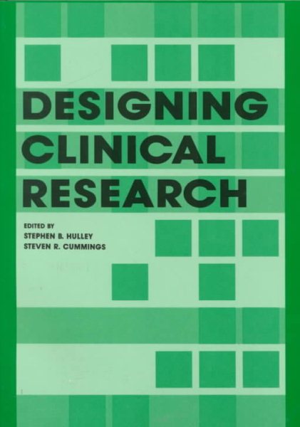 Designing Clinical Research: An Epidemiologic Approach cover