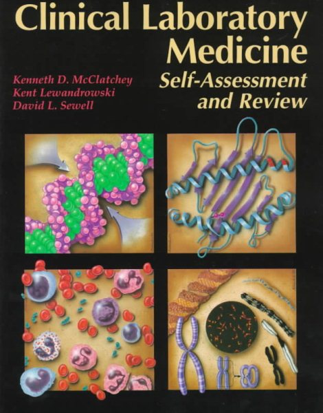 Clinical Laboratory Medicine: Self-Assessment and Review cover