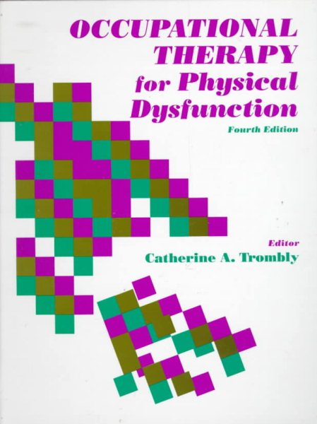Occupational Therapy for Physical Dysfunction cover