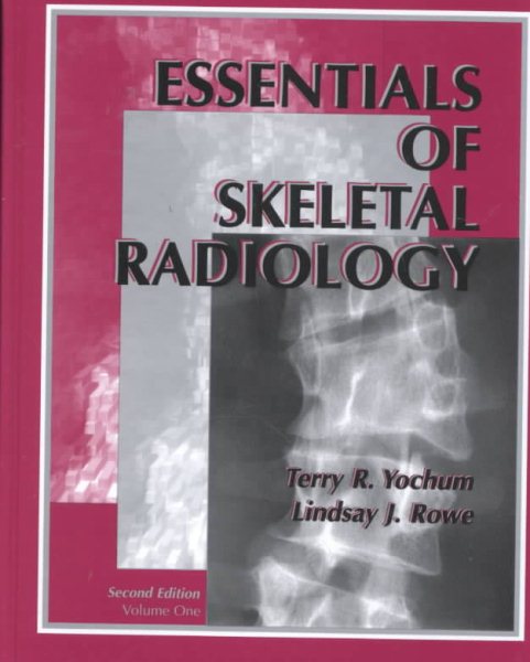 Essentials of Skeletal Radiology Volume 2 cover