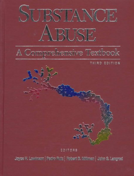 Substance Abuse: A Comprehensive Textbook cover