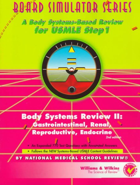 Body Systems Review II: Gastrointestinal, Renal, Reproductive, Endocrine (Board Simulator) cover