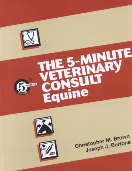 The 5-Minute Veterinary Consult: Equine cover