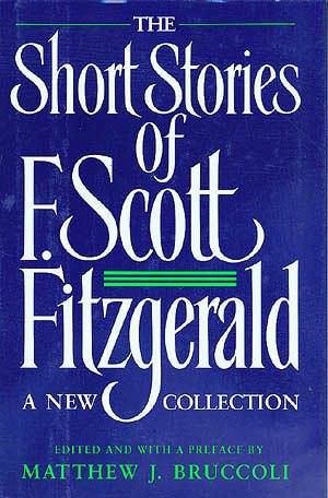 Short Stories of F. Scott Fitzgerald: A New Collection cover