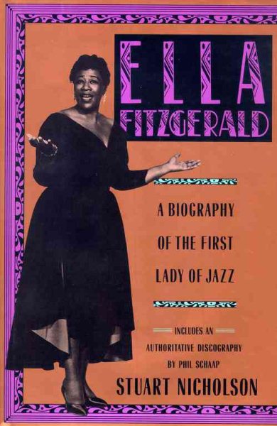 Ella Fitzgerald: A Biography of the First Lady of Jazz cover
