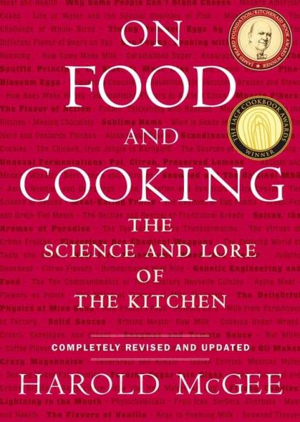 On Food and Cooking: The Science and Lore of the Kitchen cover