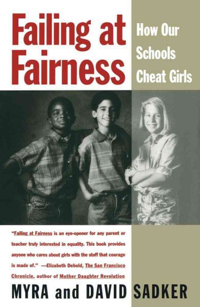 Failing At Fairness: How Our Schools Cheat Girls cover