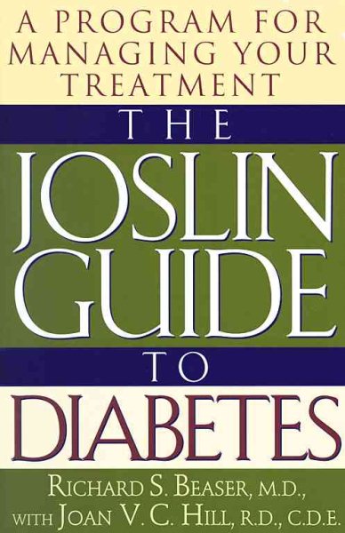 JOSLIN GUIDE TO DIABETES : A Program for Managing Your Treatment cover