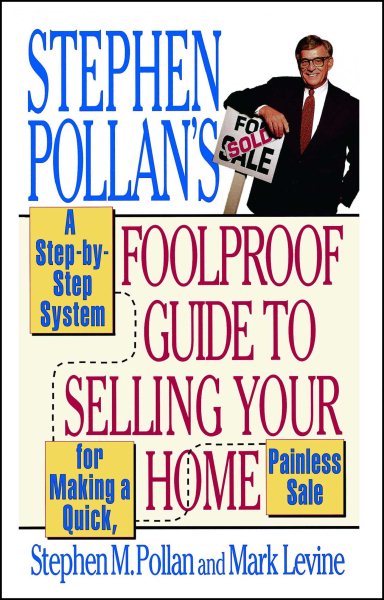 Stephen Pollan's Foolproof Guide to Selling Your Home cover