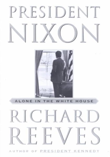 President Nixon: Alone in the White House cover