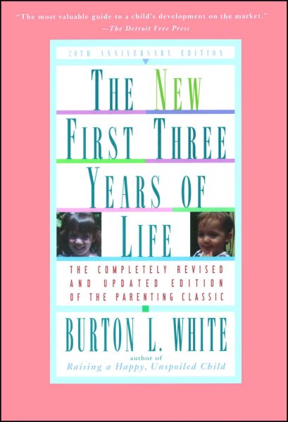 New First Three Years of Life: Completely Revised and Updated cover