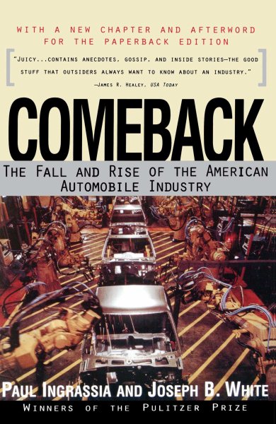 Comeback: The Fall & Rise of the American Automobile Industry cover