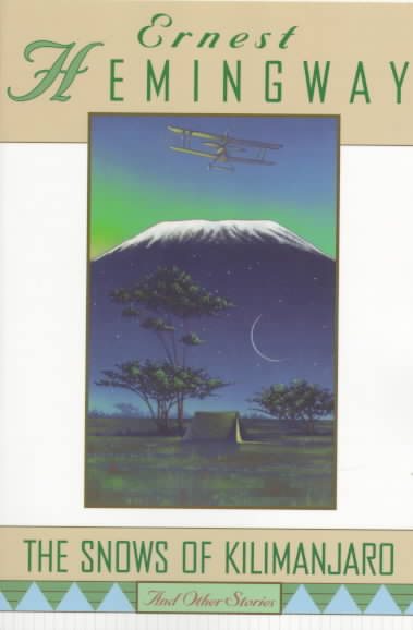 The Snows of Kilimanjaro and Other Stories cover