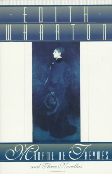 Madame De Treymes and Three Novellas cover