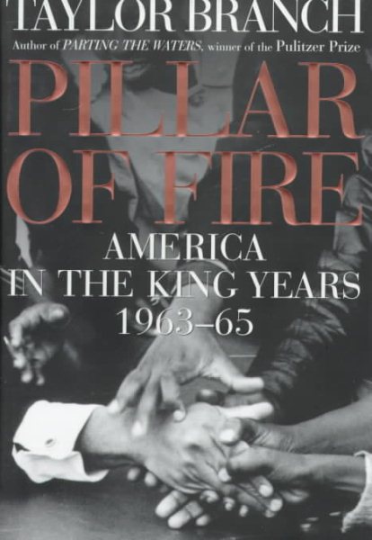 Pillar of Fire: America in the King Years 1963-65 cover