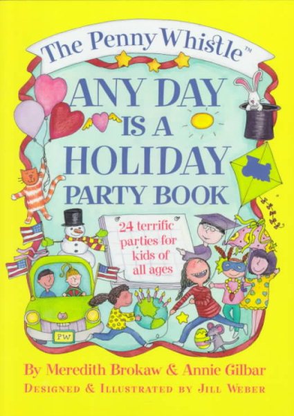 The Penny Whistle Any Day Is a Holiday Book cover
