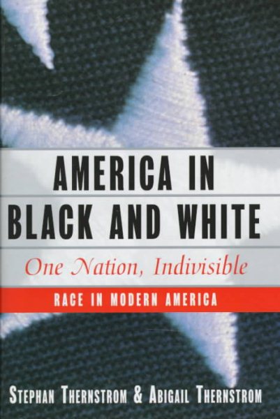 America in Black and White: One Nation, Indivisible cover