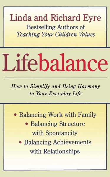 Lifebalance: How to simplify and bring harmony to your everyday life cover