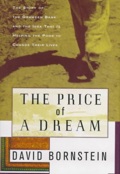 The Price of a Dream: The Story of the Grameen Bank cover