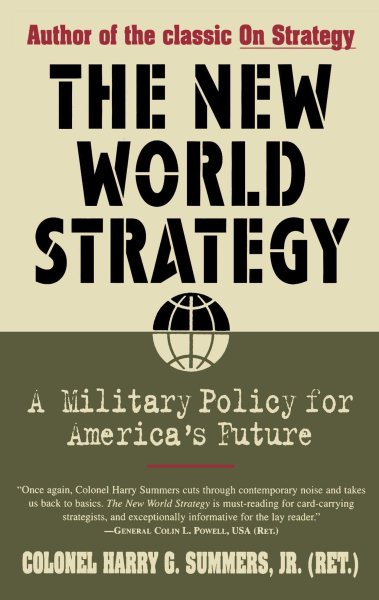 New World Strategy: A Military Policy for America's Future cover