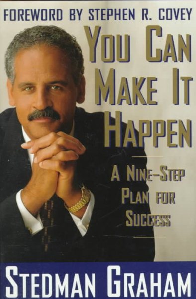 You Can Make It Happen: A Nine Step Plan for Success cover