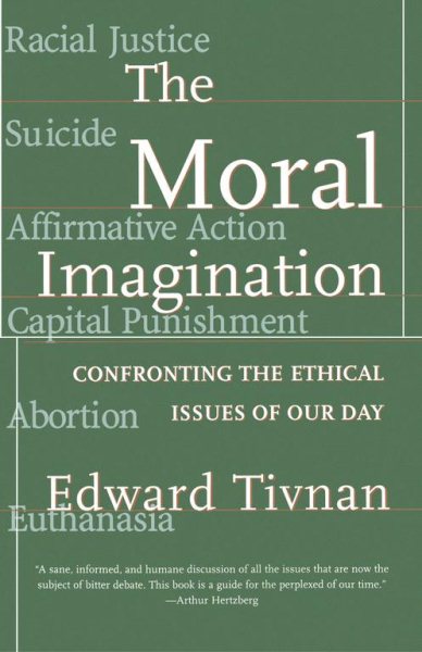 Moral Imagination: Confronting the Ethical Issues of Our Day cover