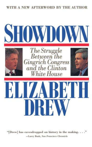 Showdown: The Struggle Between the Gingrich Congress and the Clinton White House cover