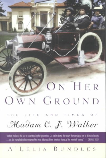 On Her Own Ground: The Life and Times of Madam C.J. Walker cover