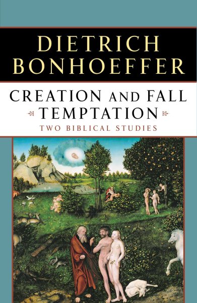 Creation and Fall Temptation: Two Biblical Studies cover