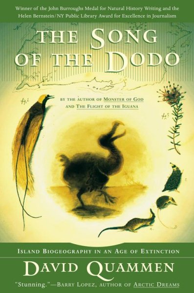 The Song of the Dodo: Island Biogeography in an Age of Extinction cover