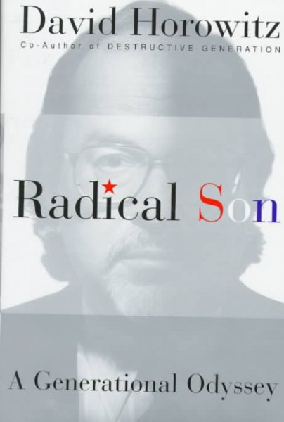 Radical Son: A Journey Through Our Times from Left to Right cover