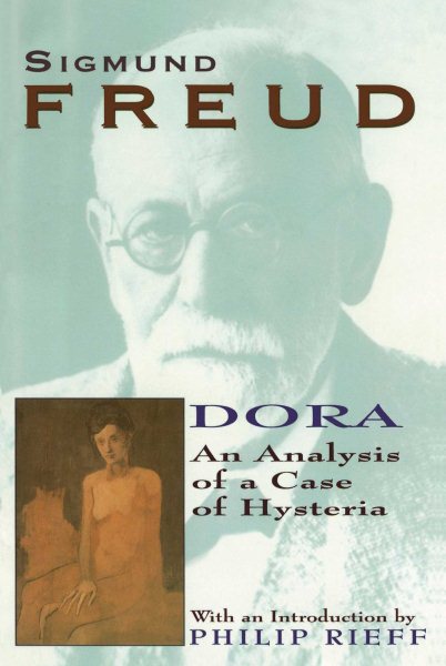 Dora: An Analysis of a Case of Hysteria (Collected Papers of Sigmund Freud) cover