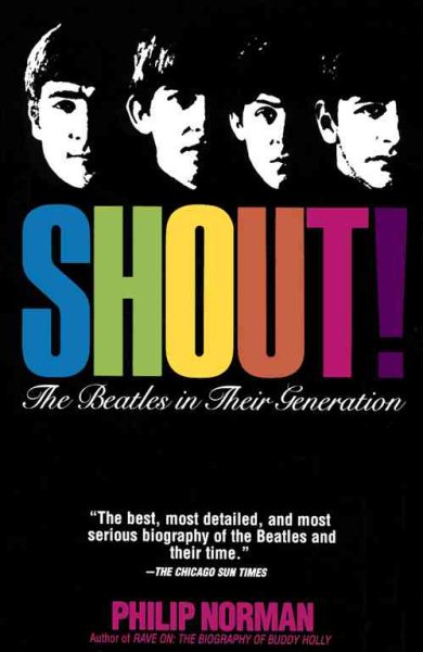 Shout: The Beatles in Their Generation cover
