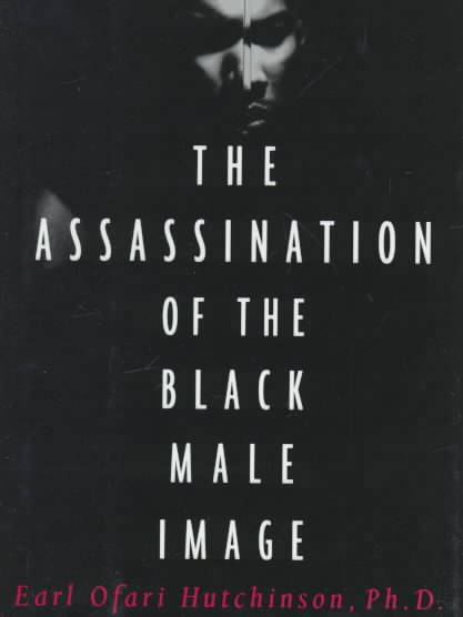 The Assassination of the Black Male Image cover