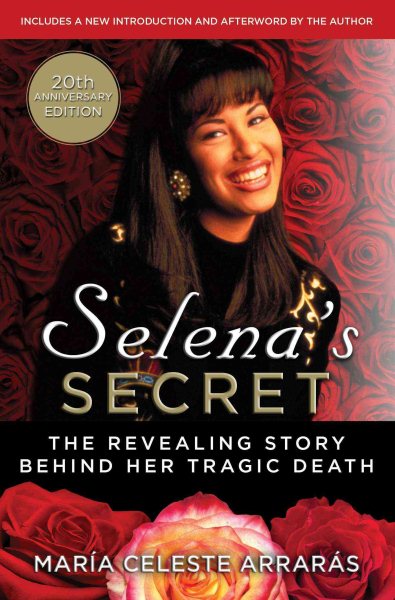 Selena's Secret: The Revealing Story Behind Her Tragic Death cover