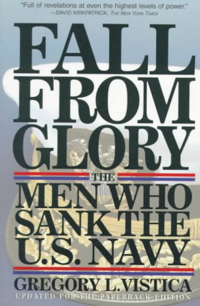 Fall from Glory: The Men Who Sank the U.S. Navy cover