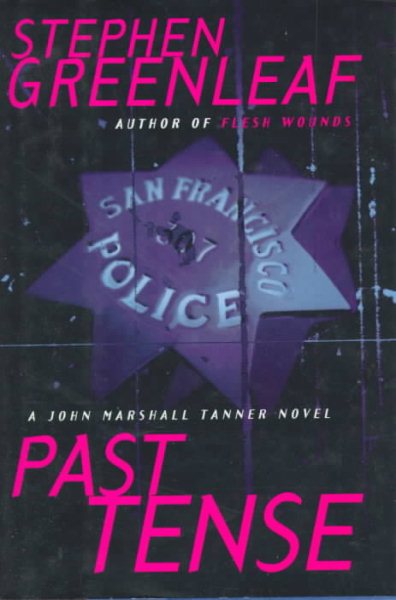 PAST TENSE: A John Marshall Tanner Novel (John Marshall Tanner Mysteries) cover