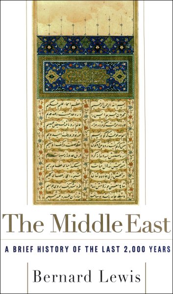 The Middle East: A Brief History of the Last 2,000 Years