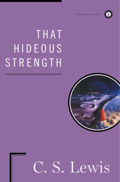 That Hideous Strength (Scribner Classics) cover