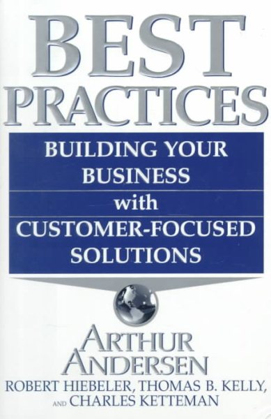 Best Practices: Building Your Business with Customer Focused Solutions cover