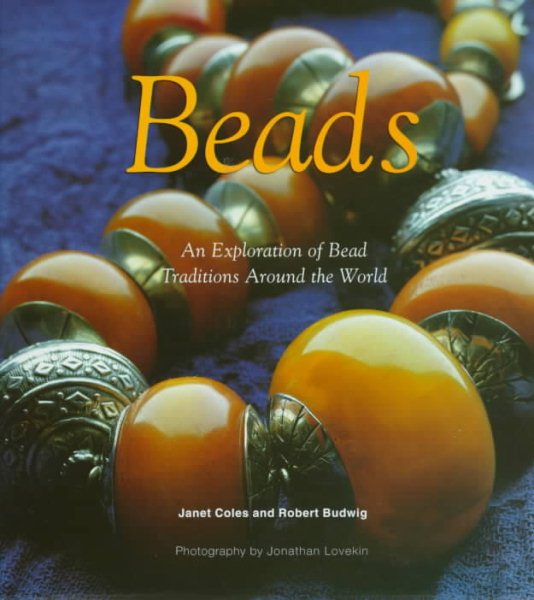 Beads: An Exploration on Bead Traditions Around the World cover