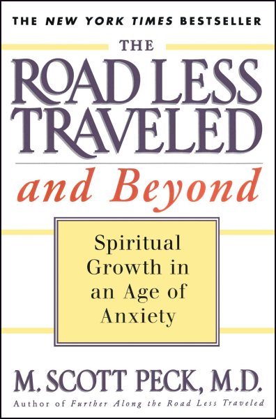 The Road Less Traveled and Beyond: Spiritual Growth in an Age of Anxiety cover