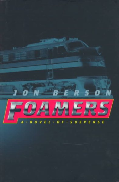 FOAMERS: A Novel of Suspense cover