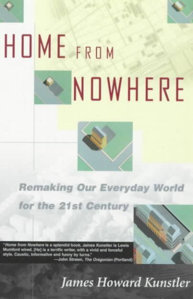 Home from Nowhere: Remaking Our Everyday World for the 21st Century cover